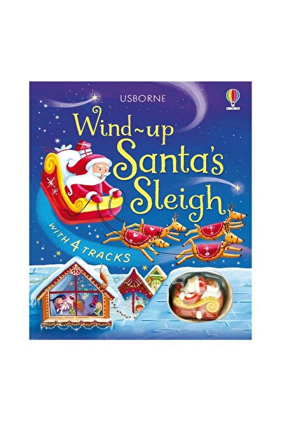 Usborne Wind-Up Santa s Sleigh Publishing