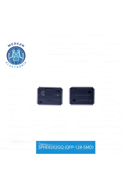 MERKAN ELEKTRONİK SPHE8202GQ (QFP-128-SMD) ORİJİNAL OTO BEYİN TAMİR ENTEGRELERİ