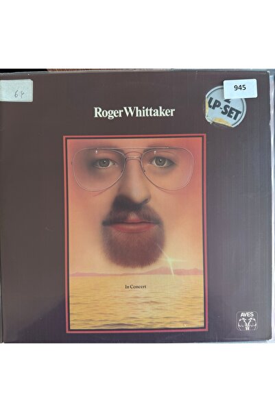 ROGER WHITTAKER - ORİJİNAL DÖNEM BASKI MÜZİK PLAKLARI