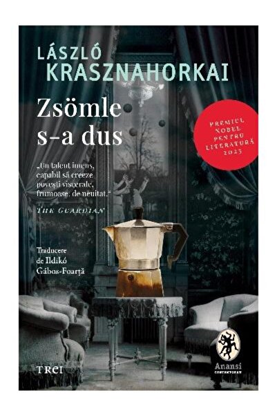 Editura Trei Zsomle s-a dus, Laszlo Krasznahorkai