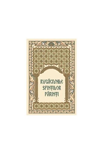 Editura Sophia The Prayers of the Holy Fathers or Apanthisma