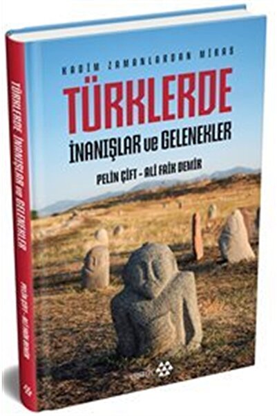 Yeditepe Yayınevi Türklerde İnanışlar ve Gelenekler (Ciltli)