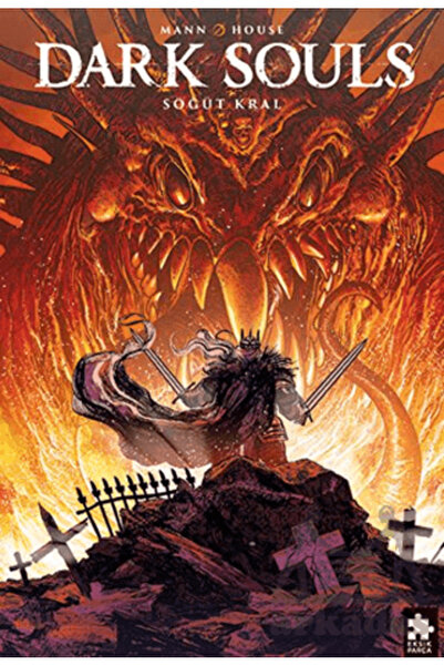 Eksik Parça Yayınları Dark Souls Sayı 5 Söğüt Kral