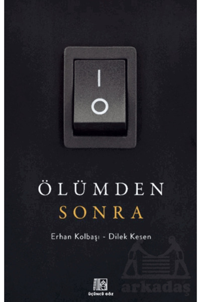 Üçüncü Göz Ölümden Sonra