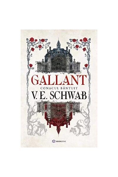 Bookzone Gallant. The Haunted Manor - V.E. Schwab