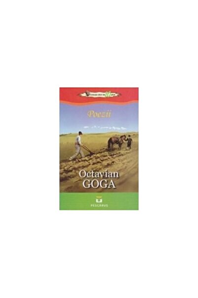 Pescarus Poems - Octavian Goga