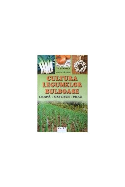 MAST Cultivarea legumelor bulboase
