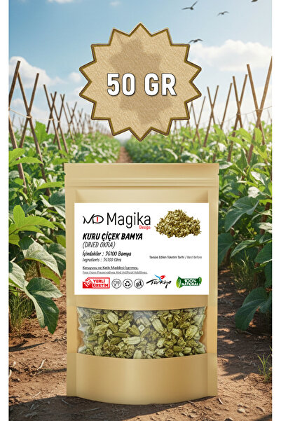 Magika Design 50 GR Kurutulmuş Çiçek Bamya, Yerli, Taze, Temiz Üretim, Katkı ve Koruyucu İçermez