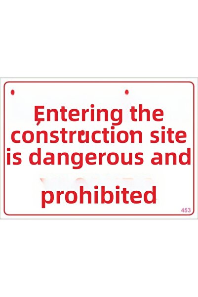 Ethab Ticaret لافتة تحذيرية: ممنوع الدخول إلى موقع البناء 25×35 كود:453