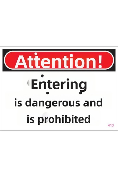 Ethab Ticaret ممنوع الدخول - لافتة تحذيرية 25×35 كود:413