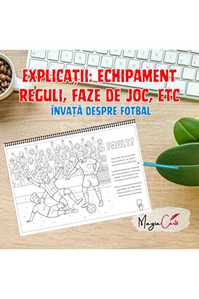 Magia Cartii Carte de colorat, Fan fotbal, Echipe de fotbal EURO, Cum se joacă fotbal?, A4, seria Opin Puk