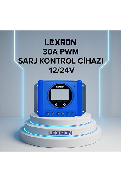 Lexron 30A PWM Şarj Kontrol Cihazı