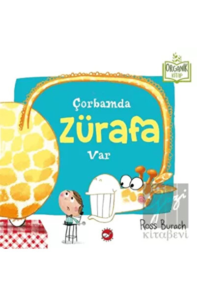 Beyaz Balina Yayınları Çorbamda Zürafa Var Ciltli