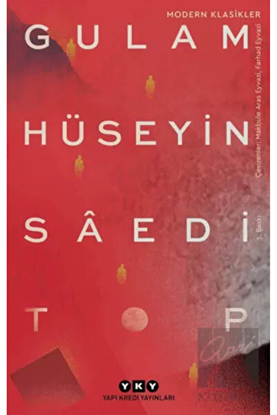 Yapı Kredi Yayınları Top Gulam Hüseyin Saedi