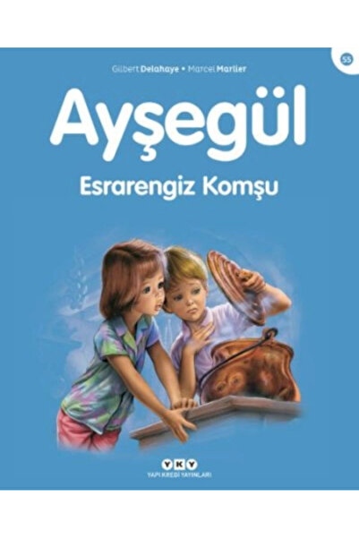 Yapı Kredi Yayınları Ayşegül 55 - Esrarengiz Komşu