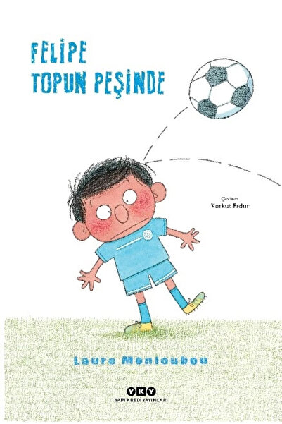 Yapı Kredi Yayınları Felipe Topun Peşinde