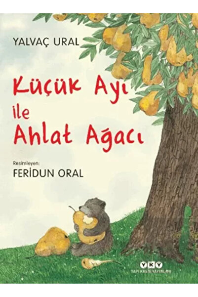 Yapı Kredi Yayınları Küçük Ayı Ile Ahlat Ağacı