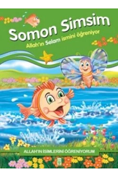 Timaş Çocuk Somon Simsim Allahın Selam İsmini Öğreniyor Allahın İsimlerini Öğ...