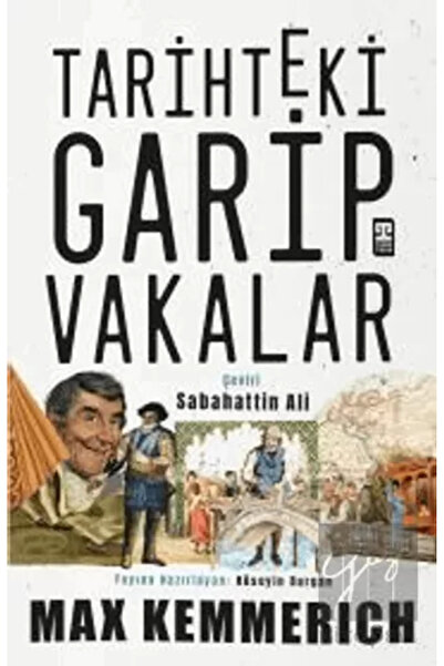 Timaş Yayınları Tarihteki Garip Vakalar