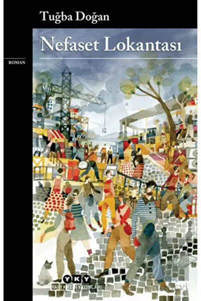 Yapı Kredi Yayınları Nefaset Lokantası Tuğba Doğan