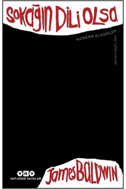 Yapı Kredi Yayınları Sokağın Dili Olsa James Baldwin Kitabı 168 Sayfa Yapı Kr...