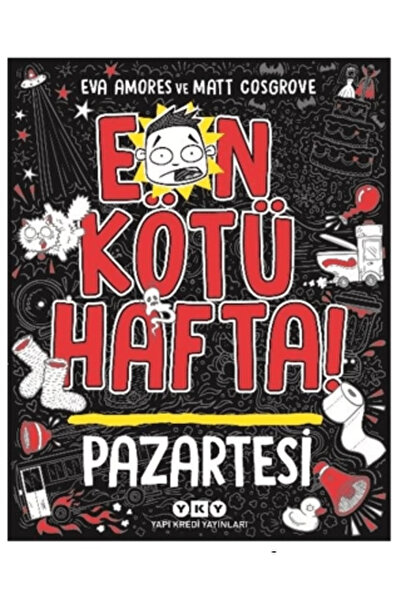 Yapı Kredi Yayınları En Kötü Hafta – Pazartesi