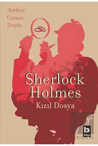 Bilgi Yayınevi Sherlock Holmes Kızıl Dosya