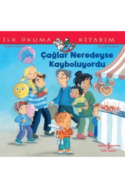 TÜRKİYE İŞ BANKASI KÜLTÜR YAYINLARI Çağlar Neredeyse Kayboluyordu İlk Okuma K...