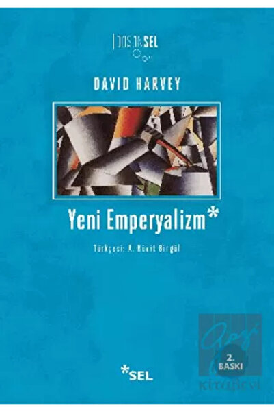 Sel Yayıncılık Yeni Emperyalizm - David Harvey