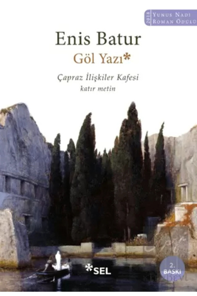 Sel Yayıncılık Göl Yazı – Çapraz Ilişkiler Kafesi, Katır Metin /