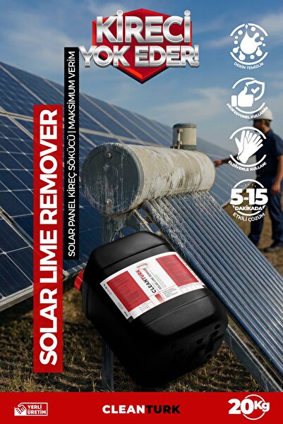 CleanTurk SOLAR LIME REMOVER Güneş Paneli Tesisatları İçin Çevreci Kireç Temizleme Sıvısı 20 KG