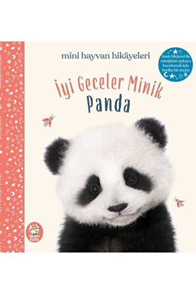 İyi Geceler Minik Panda Resimli Masal Kitabı / Mini Hayvan Masalları