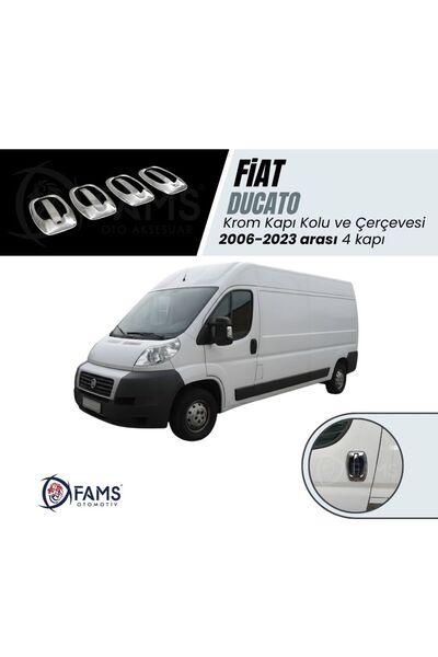 FAMS OTO AKSESUAR Fiat Ducato Krom Kapı Kolu Çerçeve 4 Kapı 8 Parça 2006-2023...