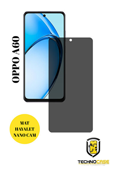 technocaseee Oppo A60 Mat Hayalet Nano Cam Darbelere Karşı Dayanıklı Esnek Na...