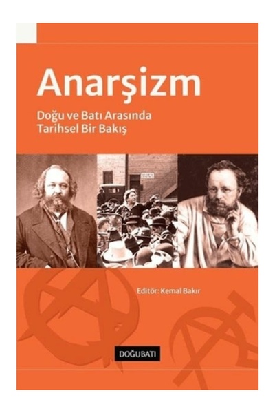 Doğu Batı Yayınları Anarşizm Kemal Bakır