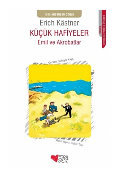 Can Çocuk Küçük Hafiyeler Emil Ve Akrobatlar Erich Kastner