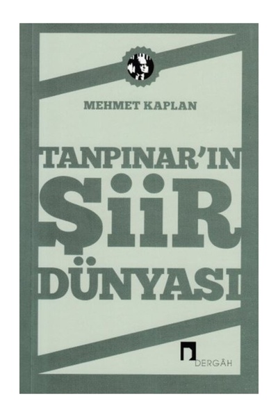 Dergah Yayınları Tanpınar Şiir Dünyası Mehmet Kaplan