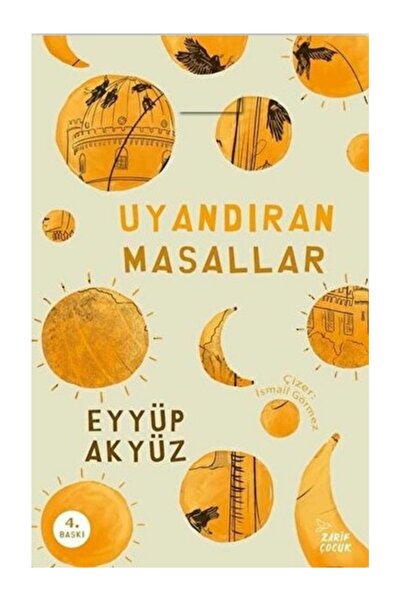 Mgv Yayınları Uyandıran Masallar - Zarif Yayınları - Eyyüp Akyüz Kitabı
