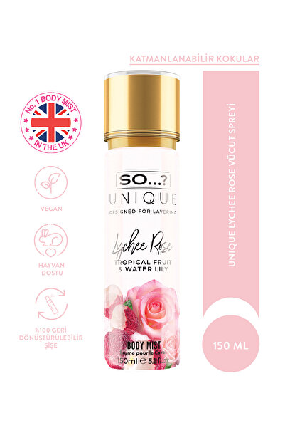 So Fragrance So…? Unique Lychee Rose Vücut Spreyi 150 ml