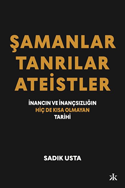 Epsilon Yayınevi Şamanlar Tanrılar Ateistler