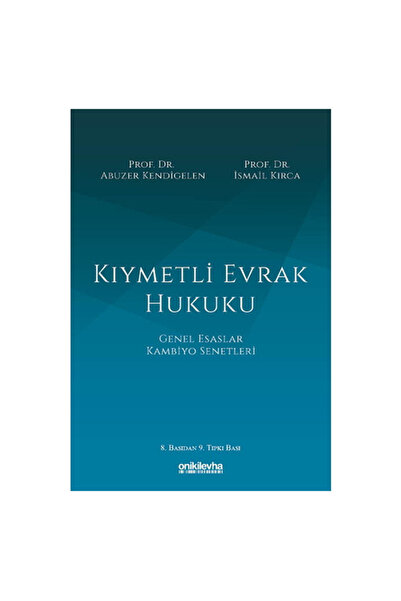 Savaş Yayınevi Kıymetli Evrak Hukuku - Abuzer Kendigelen, İsmail Kırca