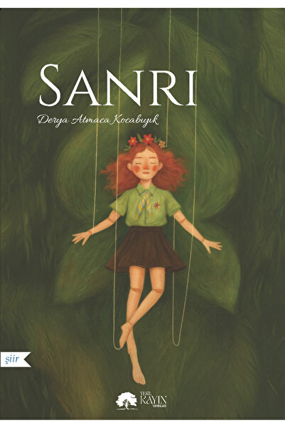 YEŞİL KAYIN YAYINLARI Derya Atmaca Kocabıyık – Sanrı