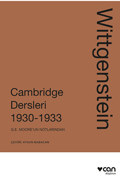 CAN Wittgenstein: Cambridge Dersleri 1930-1933