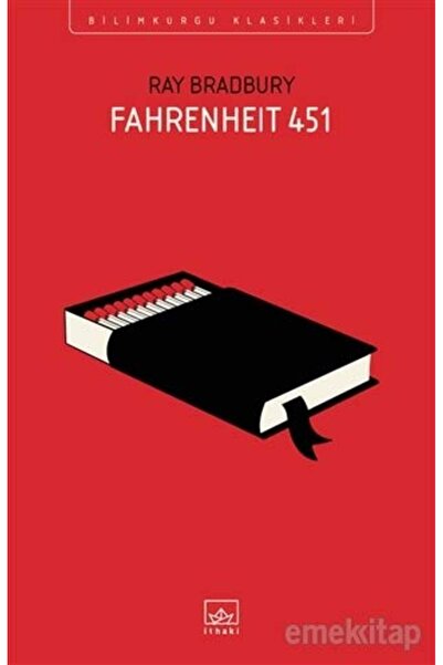 TÜRKİYE İŞ BANKASI KÜLTÜR YAYINLARI Fahrenheit 451 + Uç, Paytak, Uç: Minik Pe...