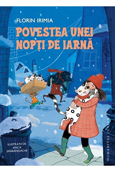 Editura Humanitas Junior Povestea unei nopti de iarna, Florin Irimia