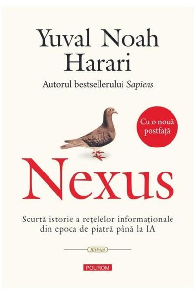 Editura Polirom Nexus. Scurta istorie a retelelor informationale d