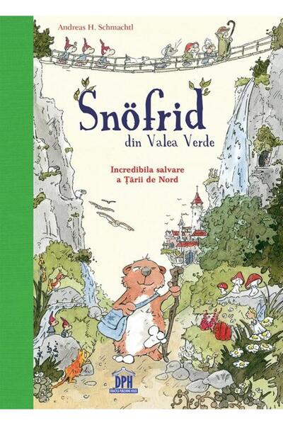 Editura Didactica Publishing House Snofrid din Valea Verde. Incredibila salva...