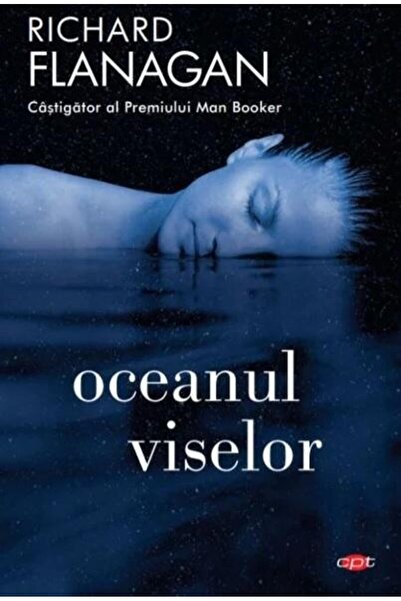 Editura Litera Oceanul viselor, Richard Flanagan