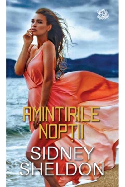 Editura Litera Amintirile noptii, Sidney Sheldon