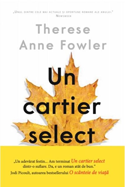 Editura Litera Un cartier select, Therese Anne Fowler